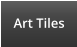 Art Tiles